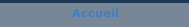 Accueil